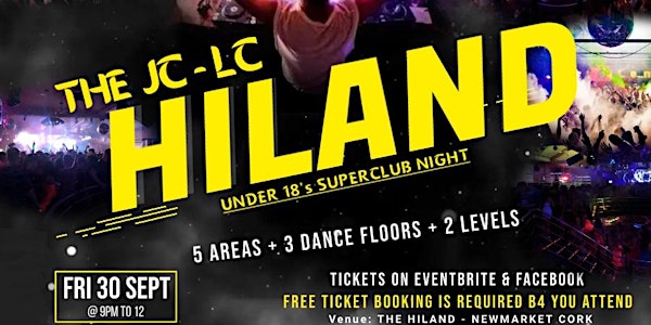 JC to LC HILAND SUPERCLUB NIGHT!