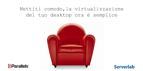 Immagine principale di Mettiti comodo, la virtualizzazione del tuo desktop ora è semplice 