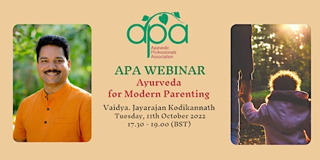 APA WEBINAR Ayurveda  for Modern Parenting by Vaidya. Jayarajan Kodikannath