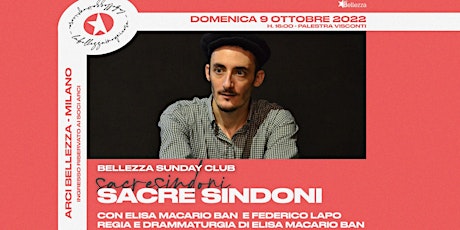 Sacre Sindoni • Bellezza Sunday Club