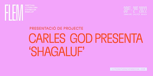 Presentació projecte ‘Shagaluf’ de Carles GOD