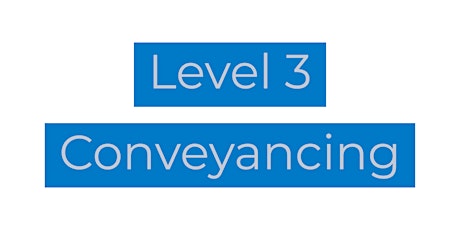 Level 3 Conveyancing Pre release