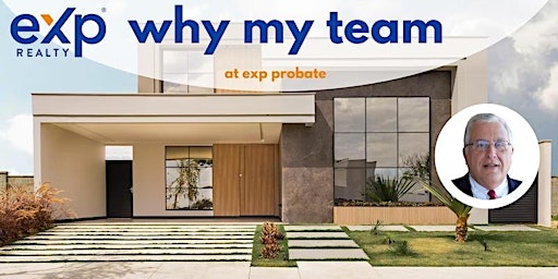 Why My Team at EXP Probate primary image