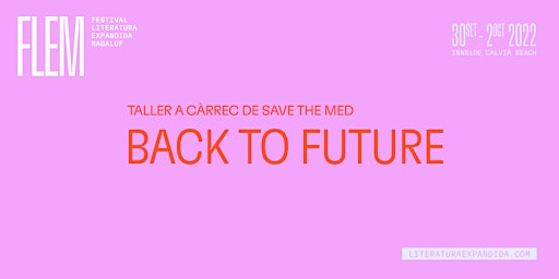 Back for the Future – taller  a càrrec de Save The Med