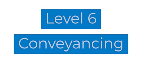Level 6 Conveyancing Pre release