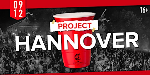 PROJECT HANNOVER | DIE PARTY DES JAHRES | 09.12.22 | Ininity Club (16+)