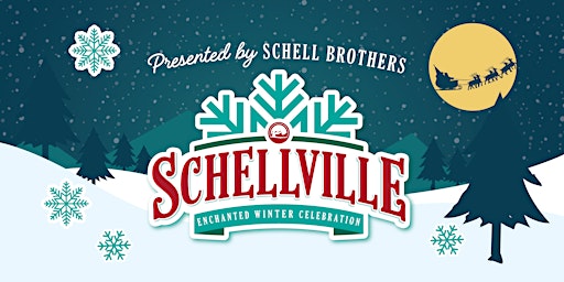 Schellville 2022 Enchanted Winter Celebration