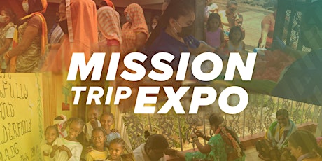 Mission Trip Expo 2022