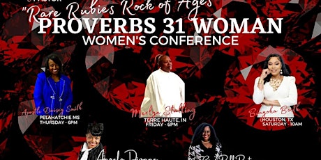 Annual Proverbs 31 Women Conference “Rare Rubies Rock of Ages”
