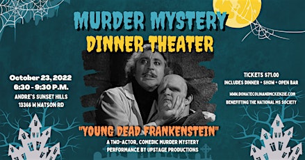 "Young Dead Frankenstein" Murder Mystery Dinner Theater