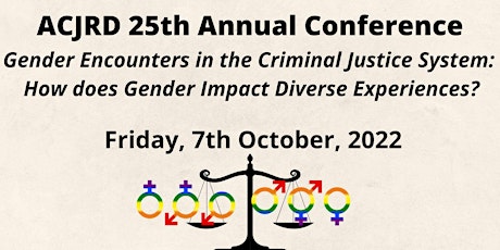 Gender Encounters in the CJS:  How does Gender impact Diverse Experiences?
