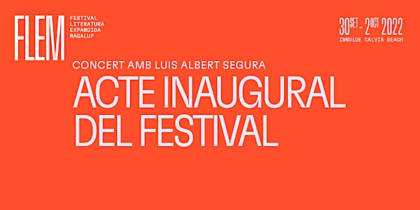 Acte inaugural del festival amb concert de Luis Albert Segura