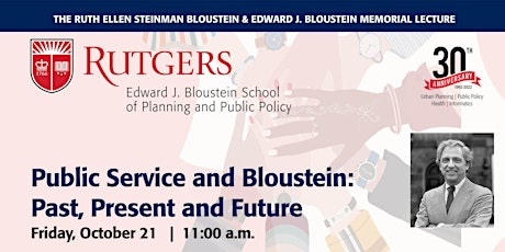 Public Service and Bloustein:  Past, Present and Future