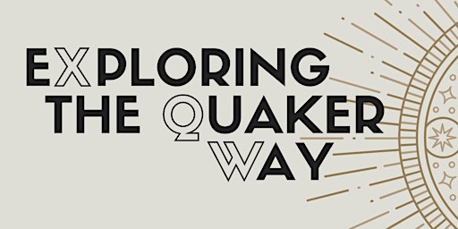 Exploring the Quaker Way: Fall 2022