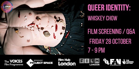 The Voices Film Programme | Queer Identity | Whiskey Chow