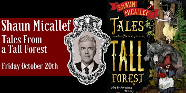 Shaun Micallef: Tales From A Tall Forest