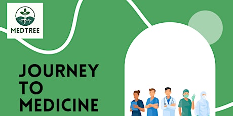 Journey To Medicine