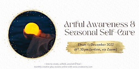 Artful Awareness and Seasonal Self Care (Creative Wellness Library session)