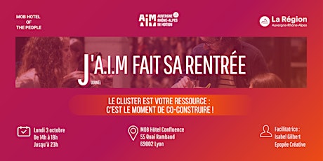J'A.I.M : La rentrée d'Auvergne-Rhône-Alpes In Motion !