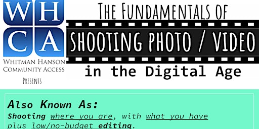 Fundamentals Of Shooting Photos/Videos In The Digital Age