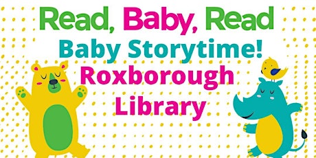 Read, Baby, Read: Baby Storytime at Roxborough Library