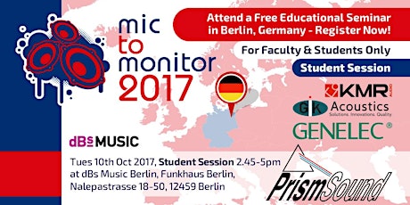 Imagen principal de Mic to Monitor 2017 - Berlin - STUDENT Sessions