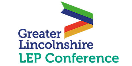 The Greater Lincolnshire LEP Annual Conference 2022 primary image