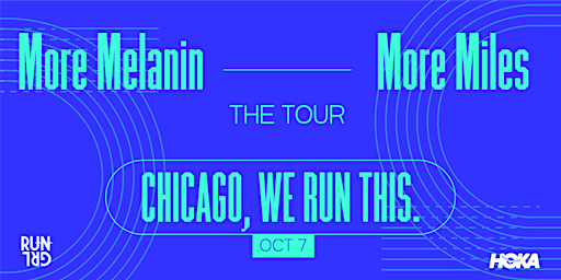 RUNGRL x HOKA Present: More Melanin, More Miles - Chicago