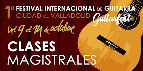 Imagen principal de Clases magistrales Enrique Muñoz Teruel, viernes 13 de octubre 2017, I Festival Internacional de Guitarra Ciudad de Valladolid.
