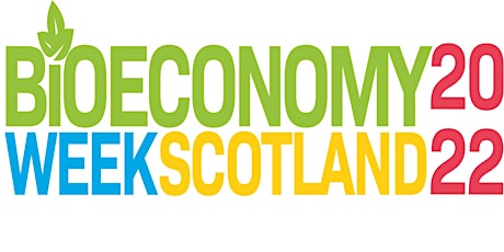 Panel Discussion: Success and Opportunities for Scotland’s Bioeconomy