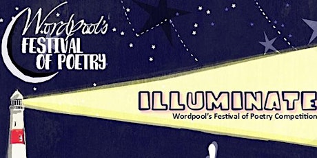'Illuminate' - Poetry Competition Celebration Guest Tickets primary image