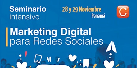 Seminario Marketing Digital para Redes Sociales 24ª Edición- Panamá - Noviembre 2017