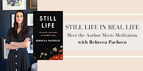 Mindfulness and Meditation with Rebecca Pacheco