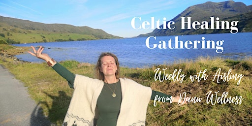 Celtic reflections weekly meditative gathering