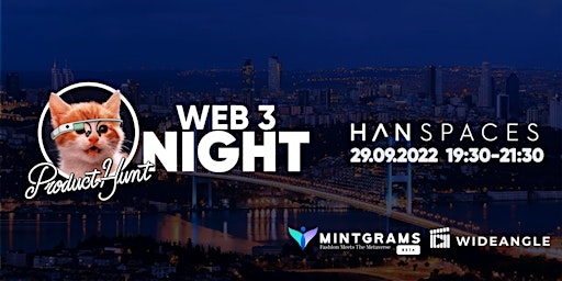 Product Hunt Istanbul Meetup: Web3 Night