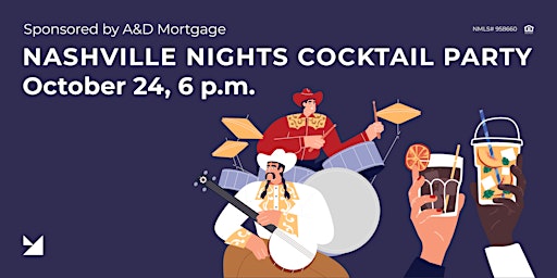 A&D Mortgage Presents: Nashville Nights Cocktail Party