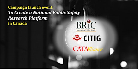 Campaign Launch to Create a National Public Safety Research Platform in Canada primary image