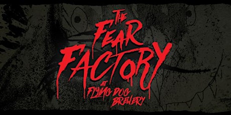 The Fear Factory - 6:15 Tour primary image