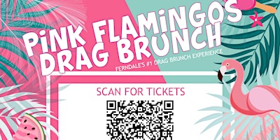 Pink Flamingos Drag Brunch | Presented by Como's Ferndale