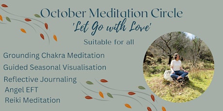 'Let Go With Love' October Meditation Circle primary image