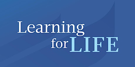 Learning for Life Fall 2022