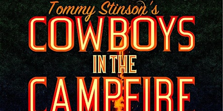 TOMMY STINSON'S COWBOYS IN THE CAMPFIRE w. ETHAN PAXTON  10/26/22 CASBAH
