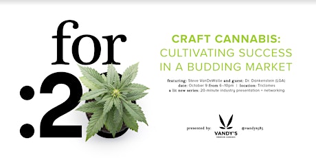 Craft Cannabis: Cultivating Success in a Budding Market primary image