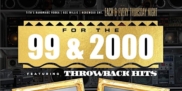 FOR THE 99 & 2000s Featuring Throwback Hits @ THE GOLD ROOM NOLA