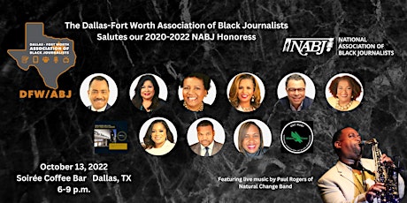 DFW/ABJ Salutes our 2020-2022 NABJ Honorees