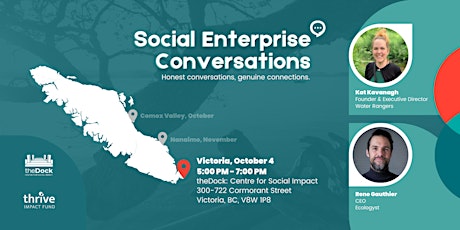 Social Enterprise Conversations: Victoria