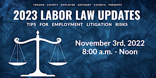 2023 Labor Law Updates & Tips for Employment Litigation Risks