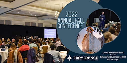Providence Anesthesiology Associates 2022 Annual Fall Conference