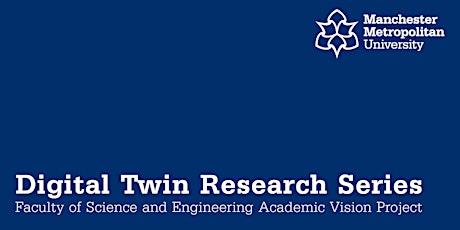 The Digital Twin Research Series  presents An Introduction to Digital Twins