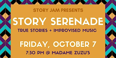 Story Serenade! True Stories + Impromptu Music